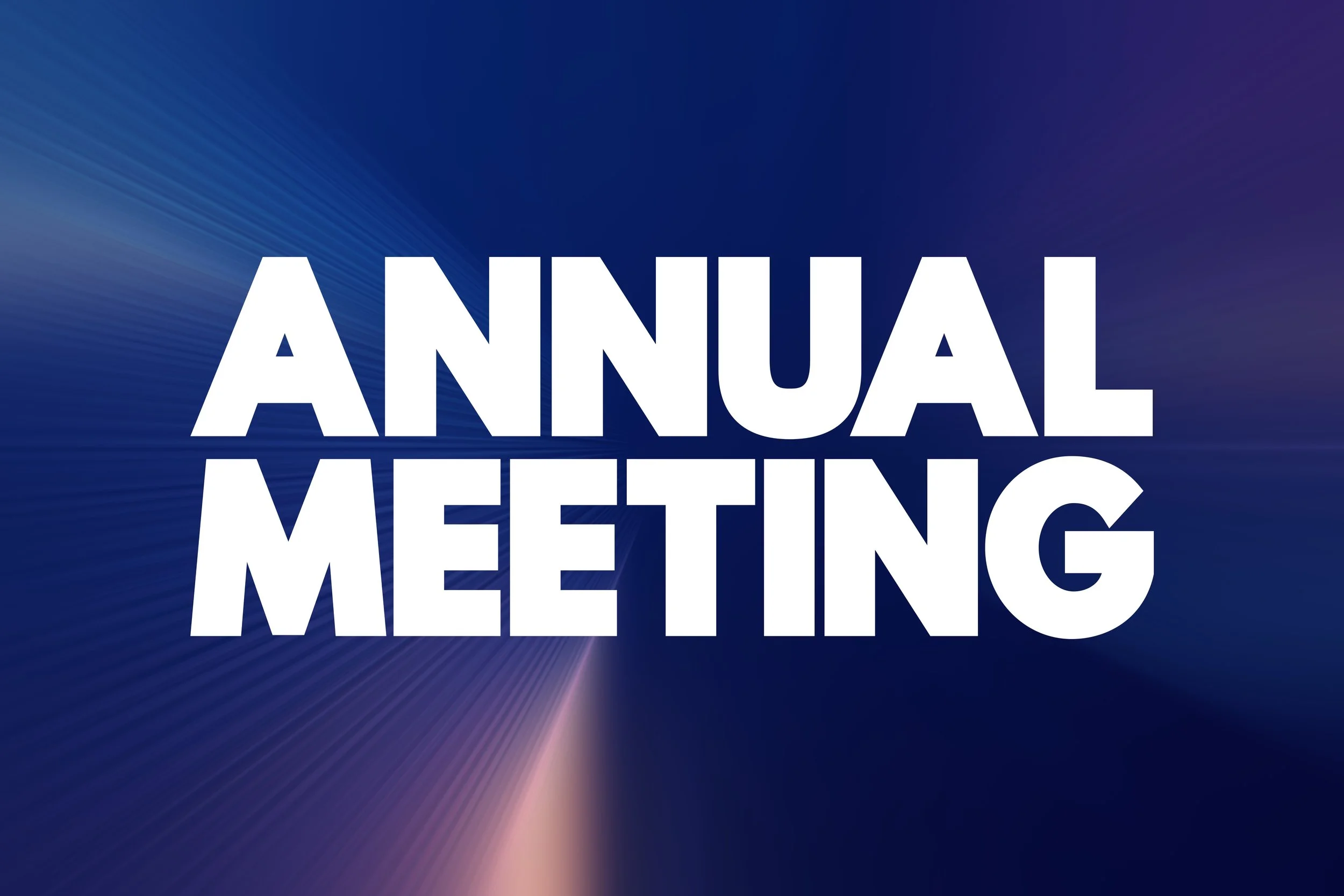 Annual Meeting Thursday, July 2, 2026